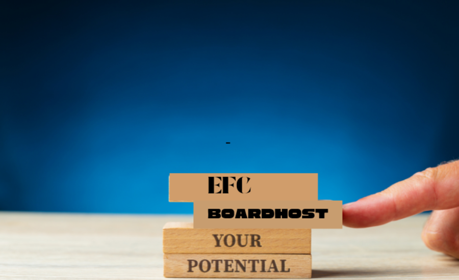 Maximizing Your Presence on EFC Boardhost: Effective Strategies and Best Practices